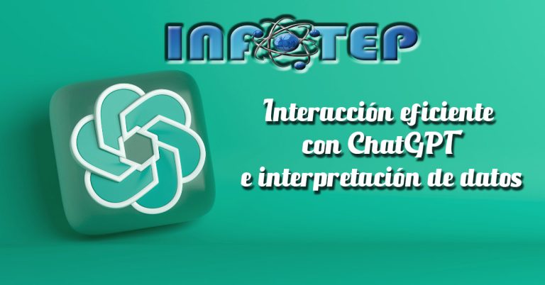 Interacción eficiente con ChatGPT e interpretación de datos