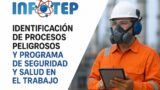 Identificación de Procesos Peligrosos y Programa de Seguridad y Salud en el Trabajo (Aplicada en las Leyes de Venezuela)